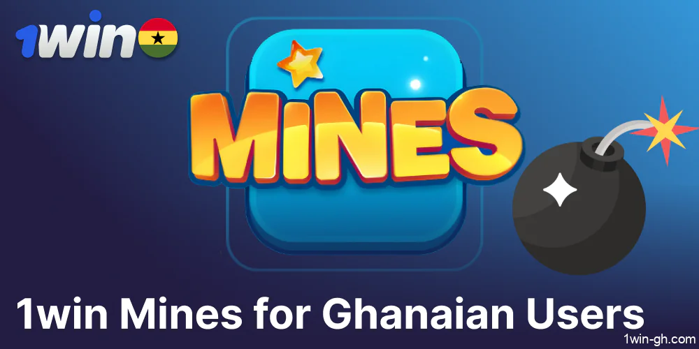 1win Mines game available for players from Ghana