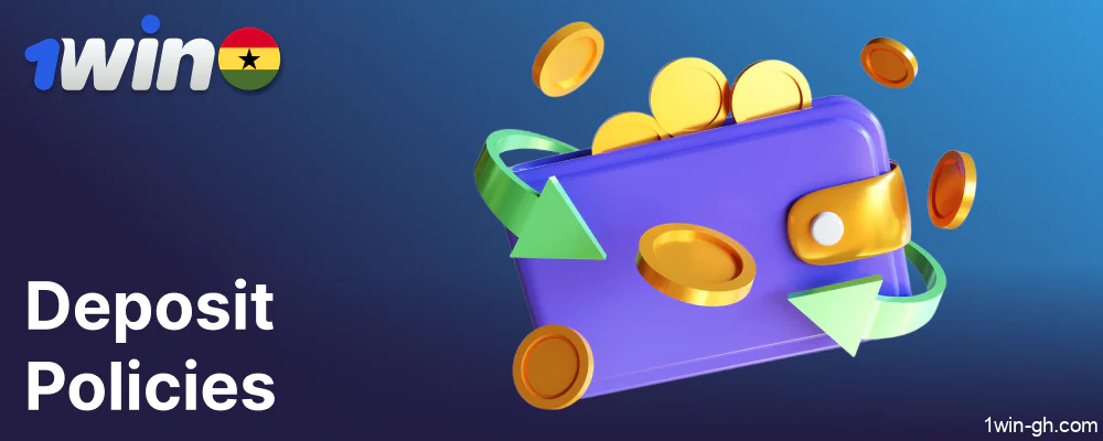 1win deposit policies in Ghana